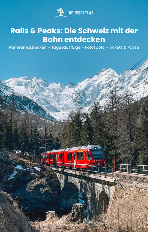 Rails & Peaks: Die Schweiz mit der Bahn entdecken